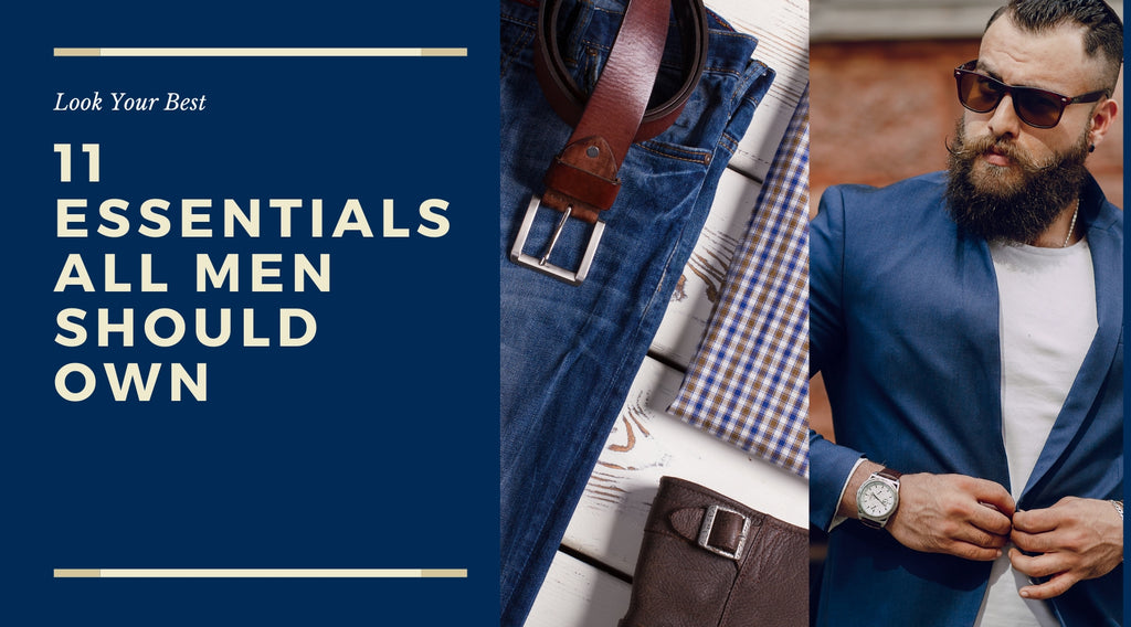 11 Essentials all men should own